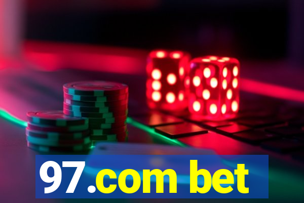 97.com bet